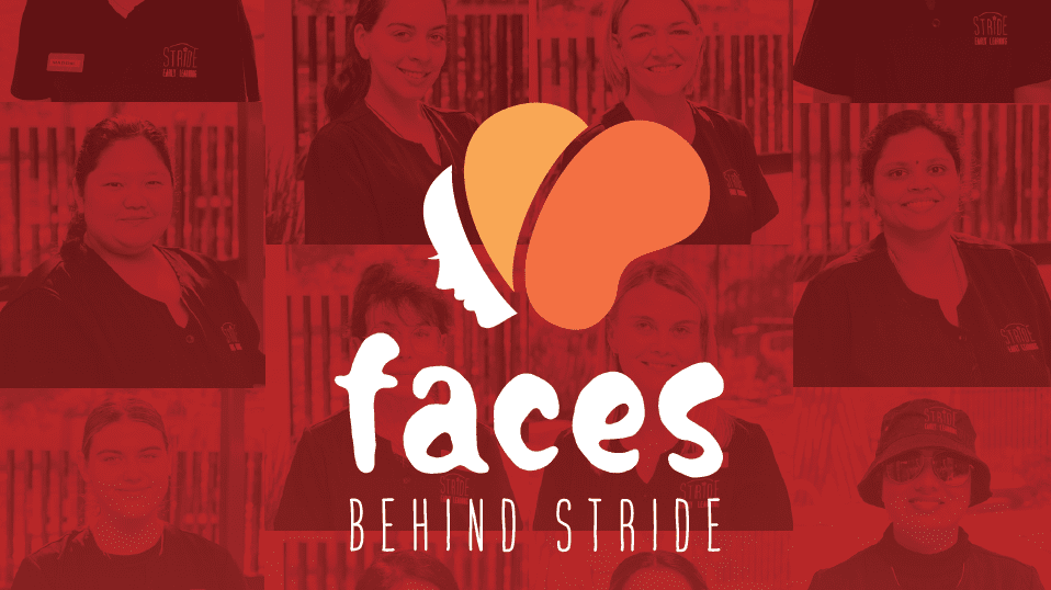 Faces Behind Stride: Celebrating Our Educators Stride Early Learning childcare centre blog post content Perth WA